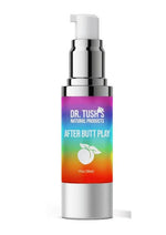 Dr. Tush's After Butt Play For Men Anal Aftercare and Daily Moisurizer Gel
