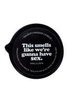 Kama Sutra Naughty Note This Smells Like We Gunna Have Sex 2oz Massage Candle with Pour Spout Tin