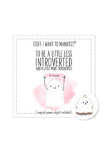 Warm Human to Happily Embrace Introvert