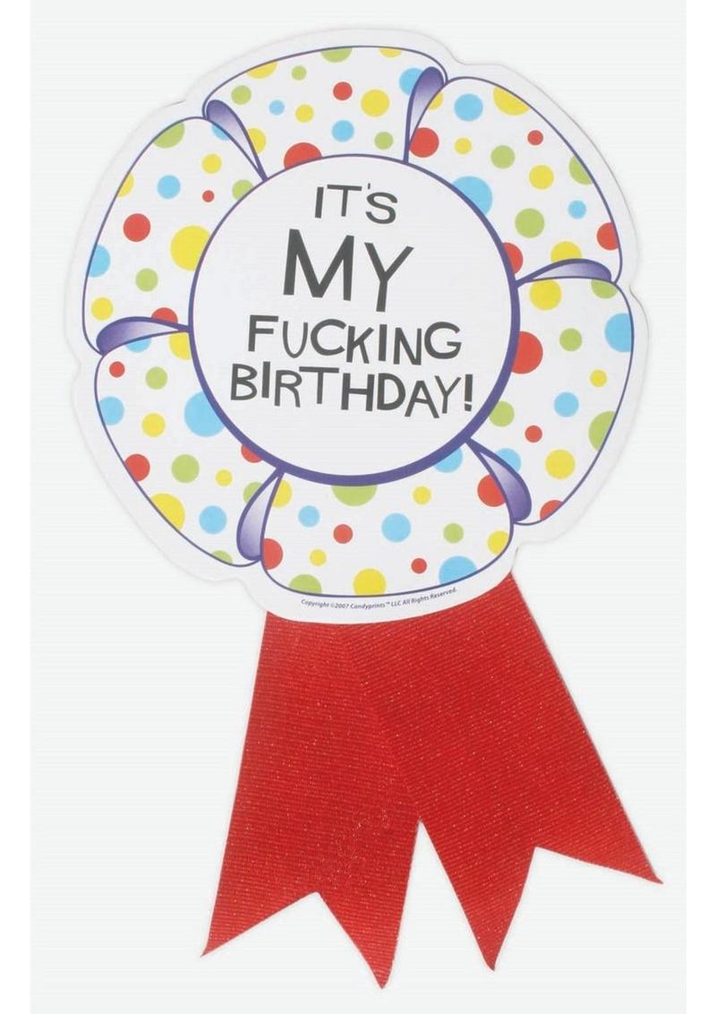 Candyprints X-Rated Birthday Ribbon Medallion